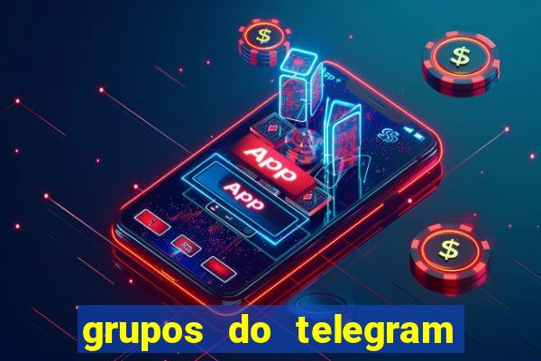 grupos do telegram mais de 18